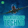 Background Techno | Aibohponhcet, Jason Rivas