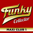 Funky Collector, Vol. 1 (Maxi Club Mix) | The Bar-kays