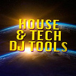 House & Tech DJ Tools | Glitch Vuu