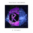 Rustout Records / 5 Years (Celebration Album) | Mikefreedom