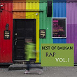 Best Of Balkan Rap, Vol. 1 | Edo Maajka