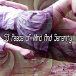 53 Peace of Mind and Serenity | Spa