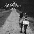 Dos Hermanos (Baladas) | Raphaël