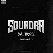 Baltirose, Vol. 2 | Squadra