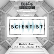 Match One: Beyond the Sound Barrier (2019 Remaster) | Scientist