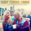 Dubby Terrace Lounge | Polydub