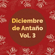 Diciembre de Antaño, Vol. 3 | Pepe Y Chavela