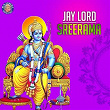 Jay Lord Sreerama | Sanjeevani Bhelande