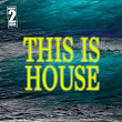 This Is House | Instrumenjackin, Jason Rivas