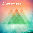 Dream Pop | Sham Makdessi, Léo Natale, Morgan Sansous
