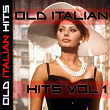 Old Italian Hits Vol. 1 | Divers