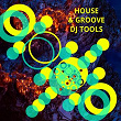House & Groove DJ Tools | Boiler K