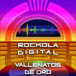 Rockola Digital Vallenatos de Oro | Fabian Corrales