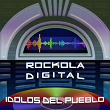 Rockola Digital Idolos del Pueblo | Julio Jaramillo