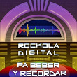 Rockola Digital para Beber y Recordar | Julio Jaramillo
