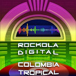 Rockola Digital Colombia Tropical | Divers