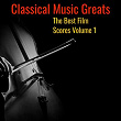 Classical Music Greats - Best Film Scores, Vol. 1 | Divers
