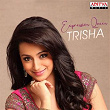 Expression Queen Trisha | Chitra, Raqeeb Alam