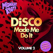 Disco Made Me Do It, Vol. 2 | Michael Gray