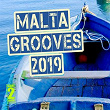 Malta Grooves 2019 | Jason Rivas, Mahe Schulz