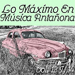 Lo Máximo en Música Antañona Vol. 13 Y 14 | Valente Y Cáceres