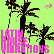 Latin House Vibrations | Jason Rivas, Elsa Del Mar
