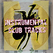 Instrumental Club Tracks | Jason Rivas, Try Ball 2 Funk
