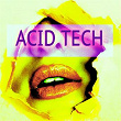 Acid Tech | Jason Rivas, Class Of 88