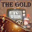 The Gold Tv Series | John Barry