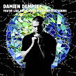 You're Like the Water (feat. Maverick Sabre) (With Maverick Sabre) | Damien Dempsey