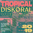 Tropical Diskoral, Vol. 1 | Lustbass