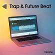 Trap & Future Beat | Vermair