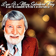 Love Is a Many Splendored Thing (Instrumental) | Ray Conniff & His Orchestra