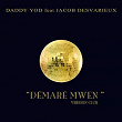 Démaré mwen club (feat. Jacob Desvarieux) (Version Club) | King Daddy Yod