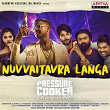 Nuvvaitavra Langa (From "Pressure Cooker") | Rahul Sipligunj