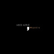 Mystic | Abed Azrié