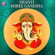 Shanti Shree Ganesha | Dhananjay Mhaskar