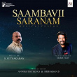 Saamnavii Saranam (Musical Fusion) | Savinee Ravindrra