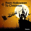 From Halloween to Christmas | Baptiste Thiry