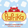 Paprika (Bande originale de la série) | Vincent Artaud