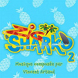 Zig & Sharko 2 (Bande originale de la série) | Vincent Artaud