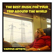 The Best Music for Your Trip Around the World | Sam Cooke