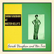 Sarah Vaughan at Mister Kelly's | Sarah Vaughan & Her Trio