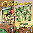 Next Man's Wife (feat. The Innerheart Band) | Yt