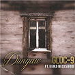Dungaw (feat. Keiko Necesario) | Gloc 9