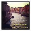Music for italian dinner (100 hits) | Tony Renis