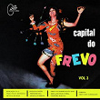 Capital do Frevo, Vol. 3 | Bloco Mocambinho Na Folia