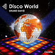 Disco World | Le Grand David