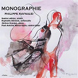 Philippe Raynaud : monographie | Saskia Lethiec, Jérome Granjon, Raphaële Sémézis