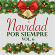 Navidad por Siempre (Vol. 6) | Jose Alfredo Jimenez